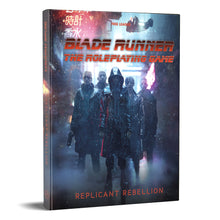Blade Runner RPG Replicant Rebellion