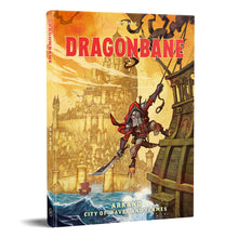 Dragonbane Arkand - City of Waves and Flames