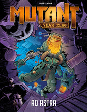 Mutant: Year Zero – Ad Astra