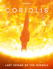 Coriolis: The Third Horizon - Last Voyage of the Ghazali
