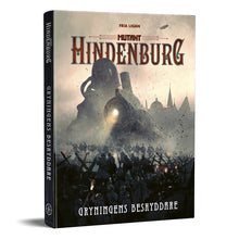 Mutant: Hindenburg – Gryningens beskyddare